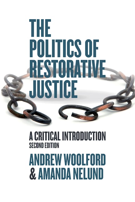 Book cover image for The Politics of Restorative Justice ISBN: 9781773631417